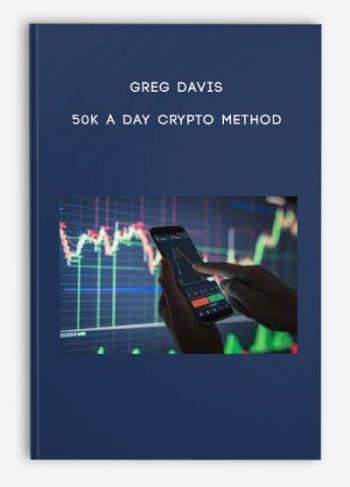 Greg Davis – 50k A Day Crypto Method