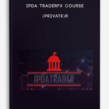 IPDA TraderFx Course (Private)