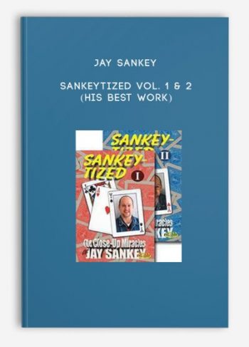 Jay Sankey – Sankeytized Vol. 1 & 2 (His Best Work)