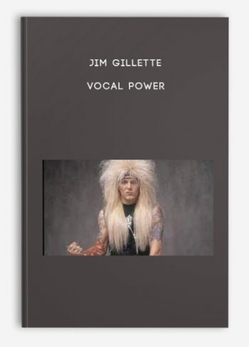 Jim Gillette – Vocal Power