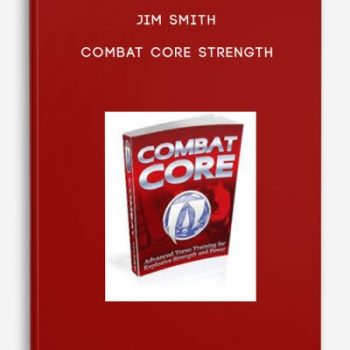 Jim Smith – Combat Core Strength