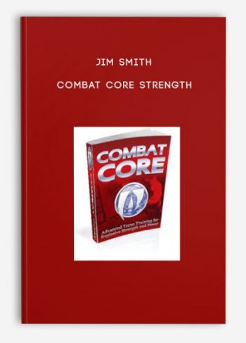 Jim Smith – Combat Core Strength