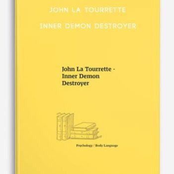 John La Tourrette – Inner Demon Destroyer