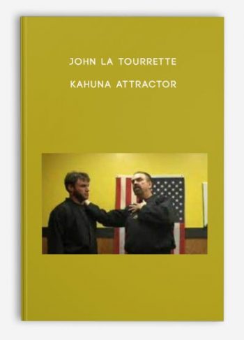 John La Tourrette – Kahuna Attractor