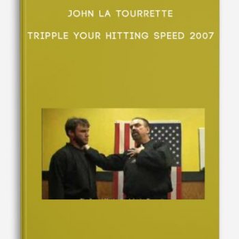 John La Tourrette – Tripple Your hitting speed 2007