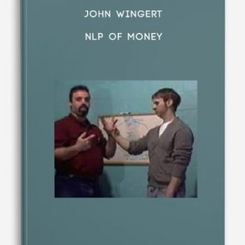 John Wingert – NLP of Money