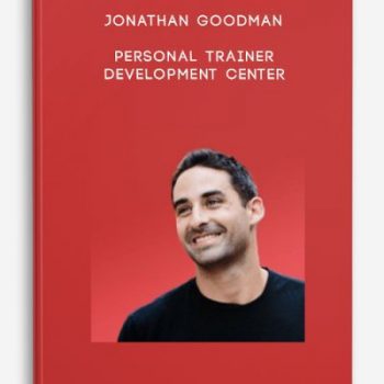 Jonathan Goodman: Personal Trainer Development Center