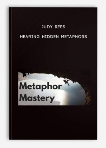 Judy Rees – Hearing Hidden Metaphors