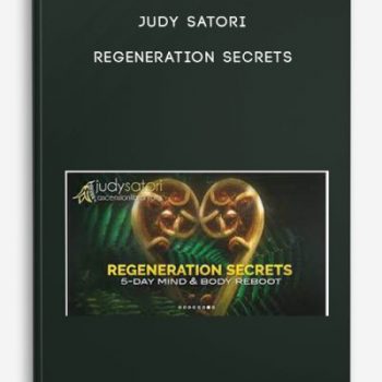 Judy Satori – Regeneration Secrets