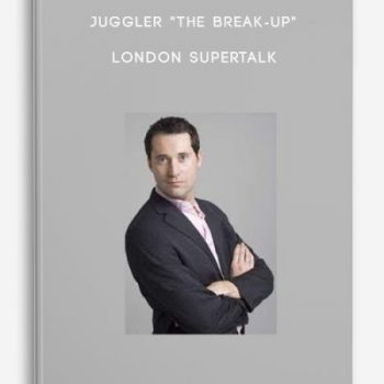 Juggler “The Break-Up” London Supertalk