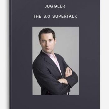 Juggler – The 3.0 Supertalk