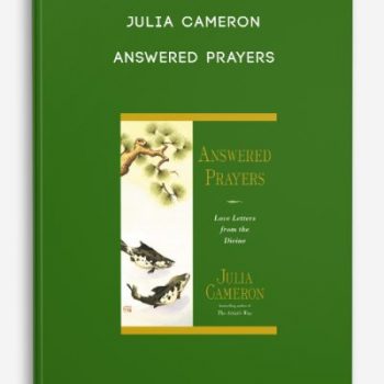 Julia Cameron – Answered Prayers