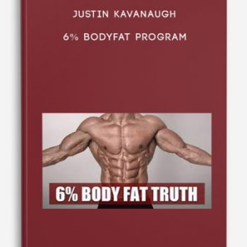 Justin Kavanaugh – 6% Bodyfat Program