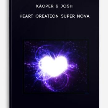 Kacper & Josh – Heart Creation Super Nova