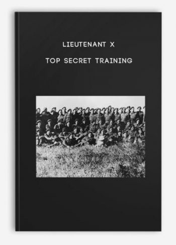 Lieutenant X – Top Secret Training