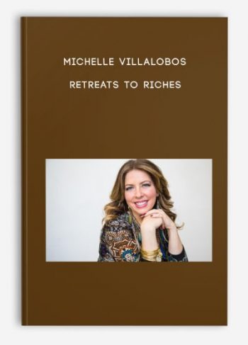 Michelle Villalobos – Retreats To Riches