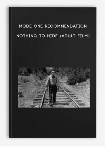 Mode One Recommendation – Nothing to Hide (Adult Film)