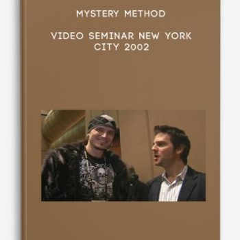 Mystery Method – Video Seminar New York City 2002