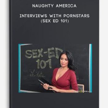 Naughty America – Interviews with Pornstars (Sex Ed 101)