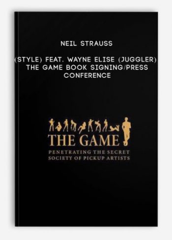 Neil Strauss (Style) feat. Wayne Elise (Juggler) – The Game book signing/press conference