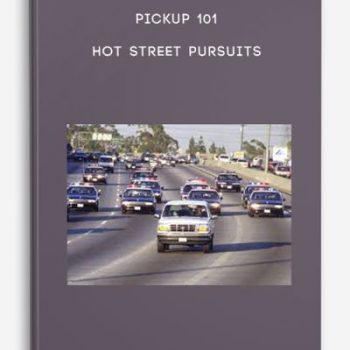 Pickup 101 – Hot Street Pursuits