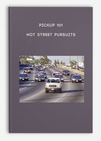 Pickup 101 – Hot Street Pursuits