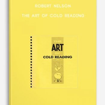 Robert Nelson – The Art of Cold Reading