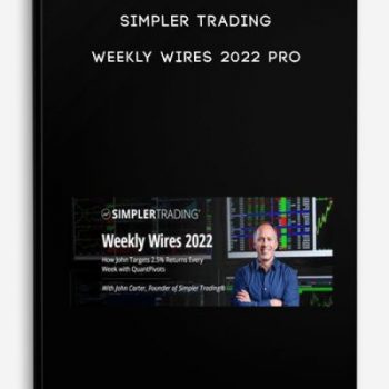 Simpler Trading – Weekly Wires 2022 PRO