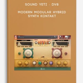 Sound Yeti – DV8 – Modern Modular Hybrid Synth KONTAKT