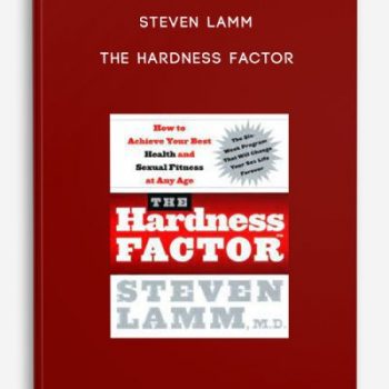 Steven Lamm – The Hardness Factor