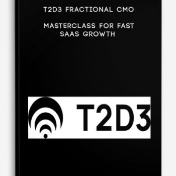 T2D3 Fractional CMO masterclass for fast SaaS Growth