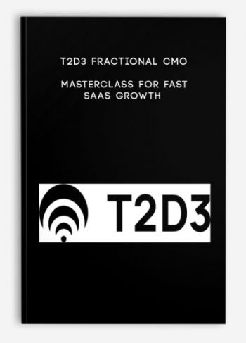 T2D3 Fractional CMO masterclass for fast SaaS Growth