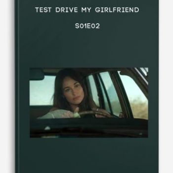 Test Drive My Girlfriend – S01E02