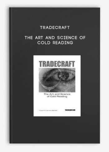 TradeCraft – The Art And Science Of Cold Reading