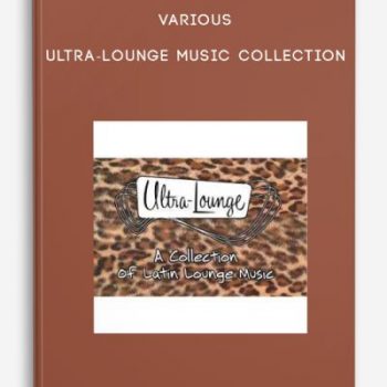 Various – Ultra-Lounge Music Collection