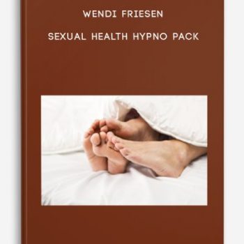 Wendi Friesen – Sexual Health Hypno Pack