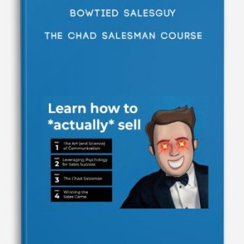 BowTied SalesGuy – The Chad Salesman Course