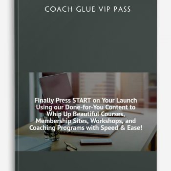 Coach Glue Vip Pass