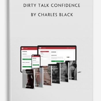 Dirty Talk Confidence by Charles Black