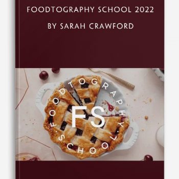 Foodtography School 2022 by Sarah Crawford