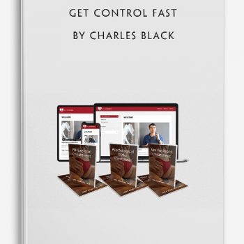 Get Control Fast by Charles Black