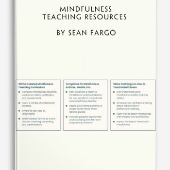 Mindfulness Teaching Resources by Sean Fargo