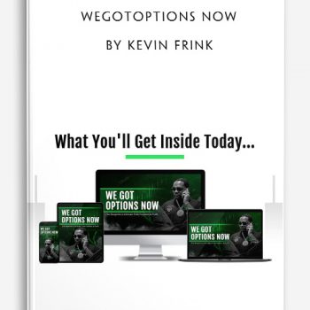 WeGotOptions Now by Kevin Frink