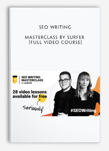 SEO Writing Masterclass by Surfer [Full Video Course]