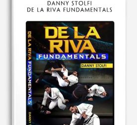 DANNY STOLFI – DE LA RIVA FUNDAMENTALS